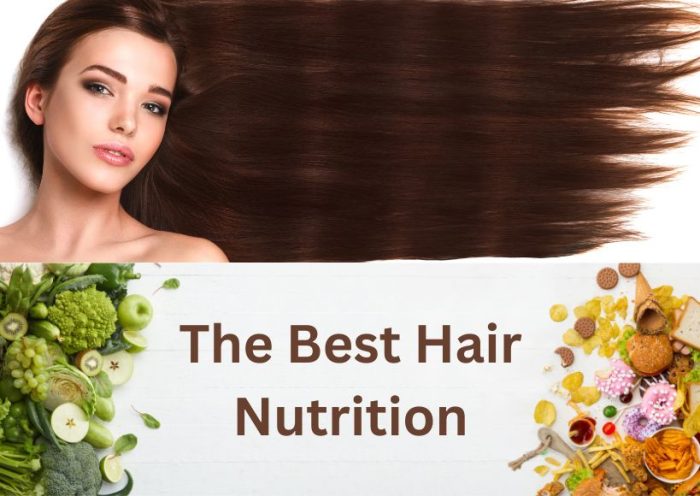The Best Hair Nutrition